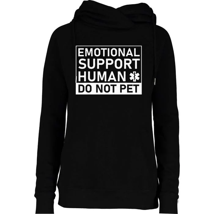 Emotional Human Do Not Pet Support Dog Owner Gifts Service Womens Funnel Neck Pullover Hood