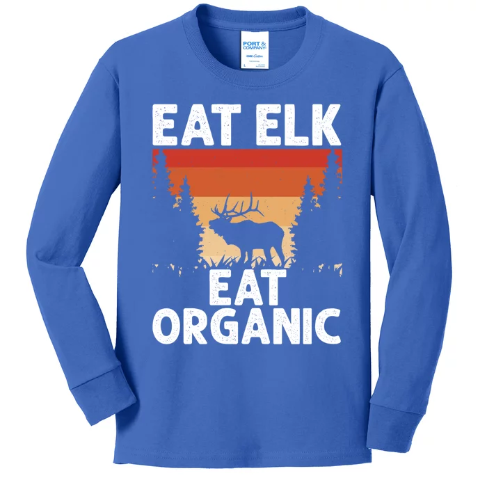 Elk Hunter Eat Elk Retro Vintage Elk Hunting Meaningful Gift Kids Long Sleeve Shirt