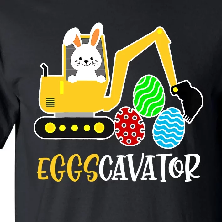 EggsCavator Happy Easter Funny Excavator Hunting Egg Gifts Tall T-Shirt