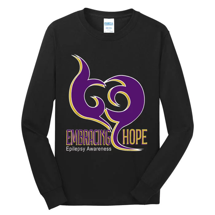 Embracing Hope Epilepsy Awareness Prevent Epilepsy Tall Long Sleeve T-Shirt