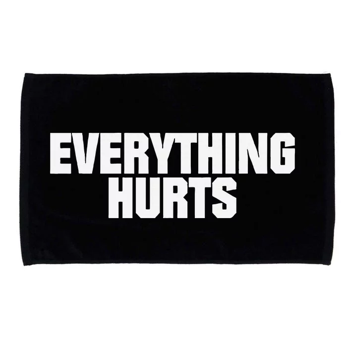 Everything Hurts Microfiber Hand Towel