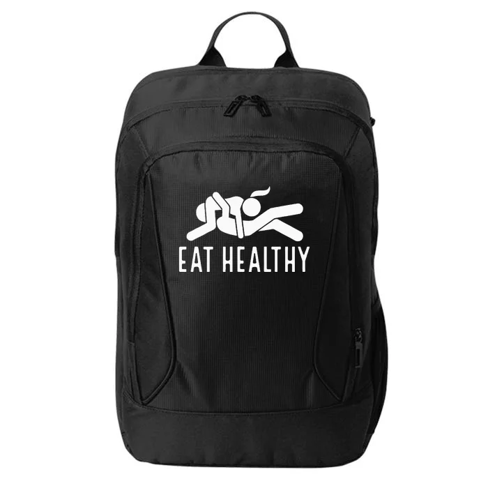 Eat Healthy Funny Naughty Couple Humor Joke Valentine City Backpack