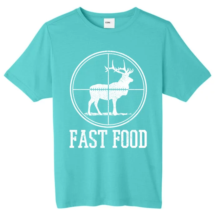 Elk Hunting Fast Food Funny Deer Hunter Gift ChromaSoft Performance T-Shirt