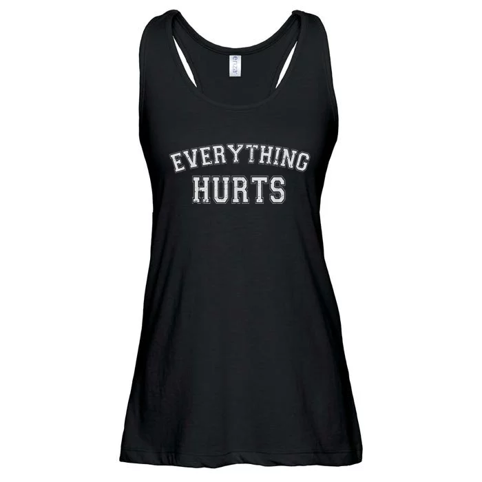 Everything Hurts Funny Gym Workout Gift Ladies Essential Flowy Tank