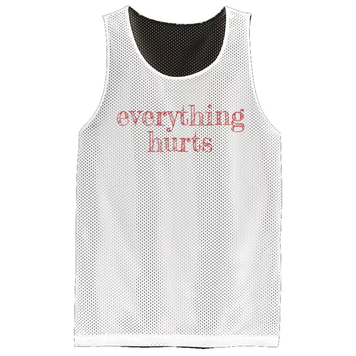 Everything Hurts Getting Older With Age Mesh Reversible Basketball Jersey Tank