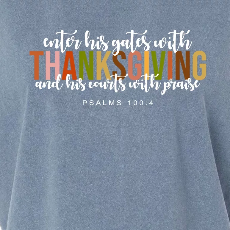 Enter His Gates With Thanksgiving And His Courts With Praise Garment-Dyed Women's Muscle Tee