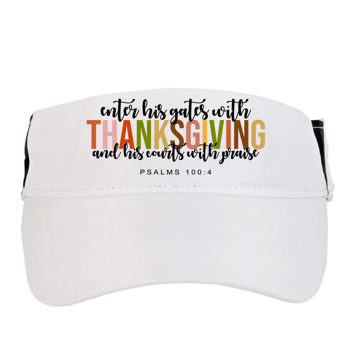 Enter His Gates With Thanksgiving And His Courts With Praise Adult Drive Performance Visor