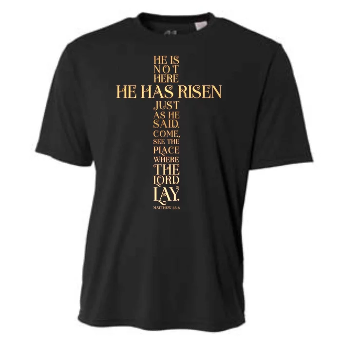 Easter He Has Risen Scripture Cross Matthew 28 6 Cooling Performance Crew T-Shirt