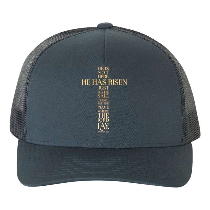 Easter He Has Risen Scripture Cross Matthew 28 6 Yupoong Adult 5-Panel Trucker Hat