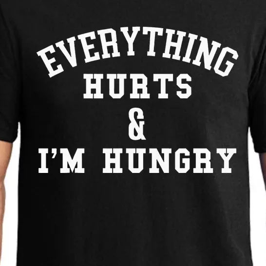 Everything Hurts I'm Hungry Funny Running Marathon Runner Pajama Set