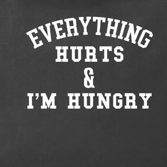 Everything Hurts & IM Hungry Running Marathon Runner Zip Tote Bag