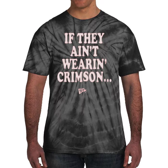 Emmanuel Henderson If They Ain’T Wearin’ Crimson Tie-Dye T-Shirt