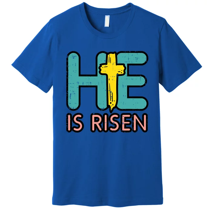 Easter He Is Risen Jesus Resurrection Christian Gift Premium T-Shirt