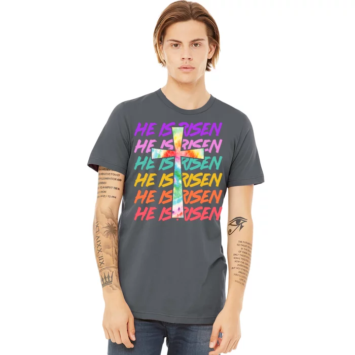 Easter He Is Risen Tie Dye Cross Premium T-Shirt