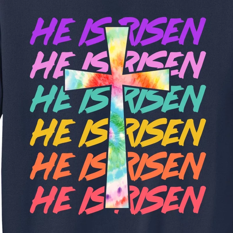 Easter He Is Risen Tie Dye Cross Sweatshirt