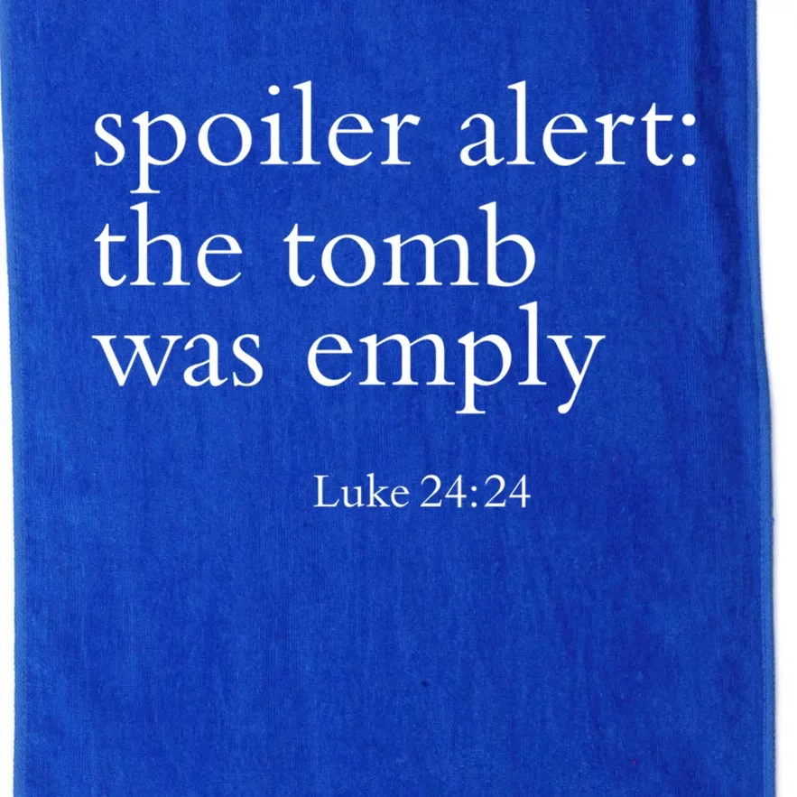 Easter He Is Risen Spoiler Alert The Tomb Is Empty Christian Funny Gift Platinum Collection Golf Towel