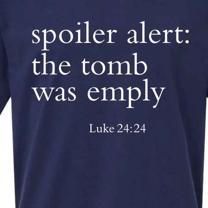 Easter He Is Risen Spoiler Alert The Tomb Is Empty Christian Funny Gift Sueded Cloud Jersey T-Shirt