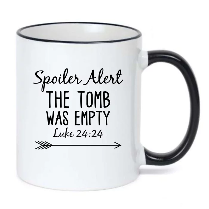 Easter He Is Risen Spoiler Alert The Tomb Is Empty Christian Gift Black Color Changing Mug