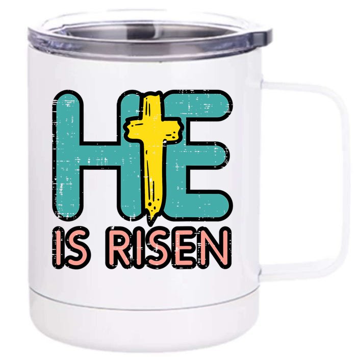 Easter He Is Risen Jesus Resurrection Christian Funny Gift Front & Back 12oz Stainless Steel Tumbler Cup