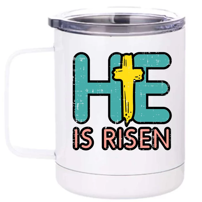 Easter He Is Risen Jesus Resurrection Christian Funny Gift Front & Back 12oz Stainless Steel Tumbler Cup