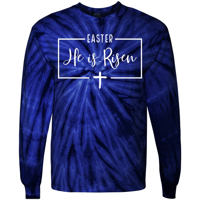 Easter He Is Risen Cross Christianity Tie-Dye Long Sleeve Shirt