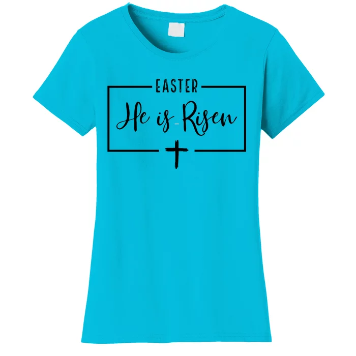 Easter He Is Risen Cross Christianity Women's T-Shirt