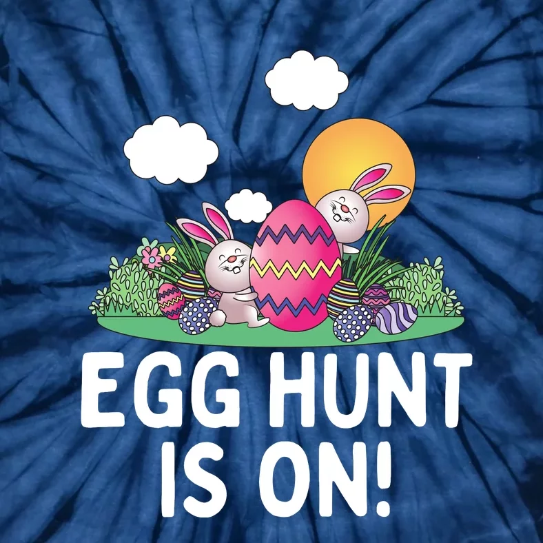 Egg Hunt Is On Funny Easter Bunny Tie-Dye T-Shirt