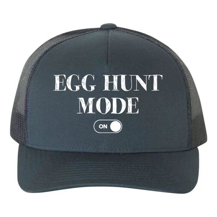 Egg Hunt Mode On Funny Easter Yupoong Adult 5-Panel Trucker Hat