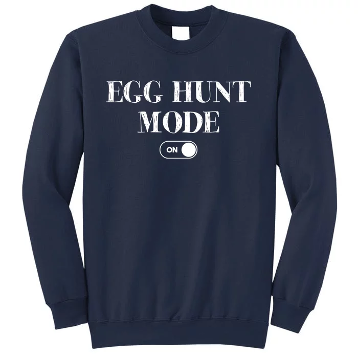 Egg Hunt Mode On Funny Easter Sweatshirt