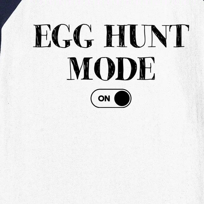 Egg Hunt Mode On Funny Easter Baseball Sleeve Shirt