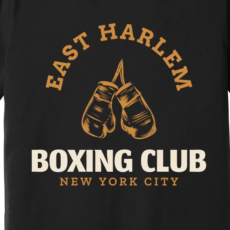 East Harlem New York City Boxing Club Boxing Gift Premium T-Shirt