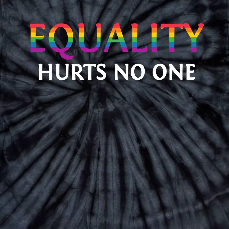 Equality Hurts No One Pride LGBT T Tie-Dye T-Shirt