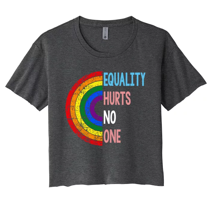 Equality Hurts No One Lgbt Pride Gift Women's Crop Top Tee