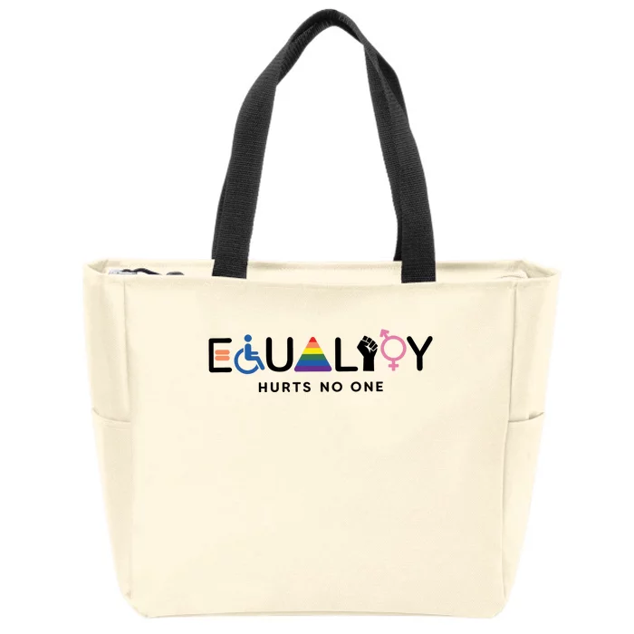 Equality Hurts No One Equal Rights Lgbtq Zip Tote Bag