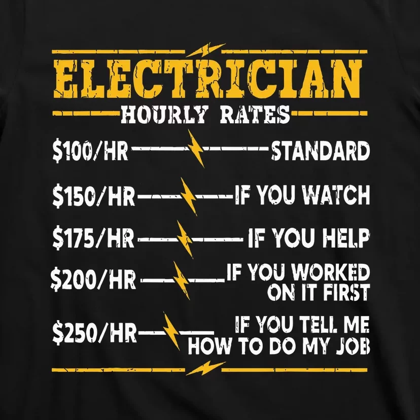 Electrician Hourly Rates T-Shirt