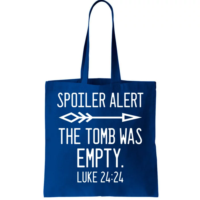 Easter He's Risen Spoiler Alert The Tomb Is Empty Christian Gift Tote Bag