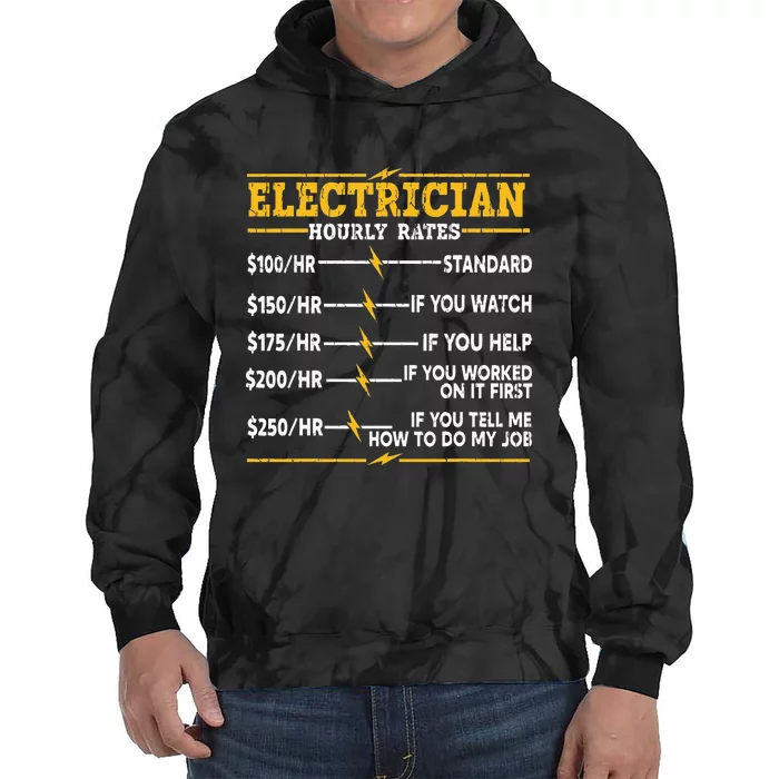 Electrician Hourly Rates Tie Dye Hoodie