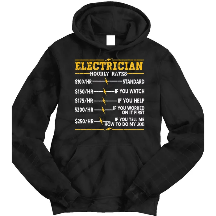 Electrician Hourly Rates Tie Dye Hoodie