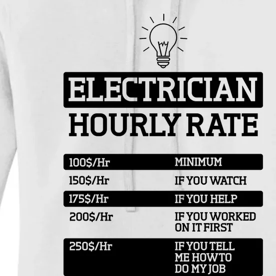 Electrician Hourly Rate Funny Electrical Engineer Women's Pullover Hoodie