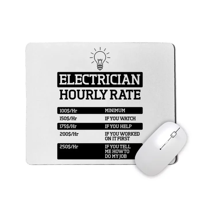 Electrician Hourly Rate Funny Electrical Engineer Mousepad