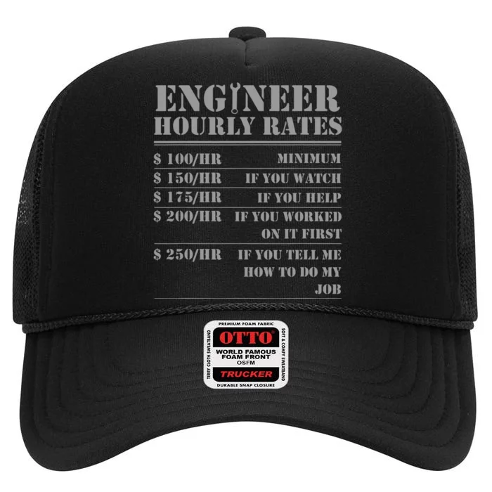 Engineer Hourly Rate Funny Engineering Mechanical Civil Gift High Crown Mesh Trucker Hat