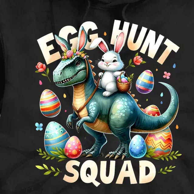 Egg Hunt Squad Bunny Dinosaur Easter Day Bunny Egg Hunt Tie Dye Hoodie