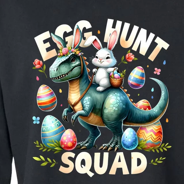 Egg Hunt Squad Bunny Dinosaur Easter Day Bunny Egg Hunt Cropped Pullover Crew