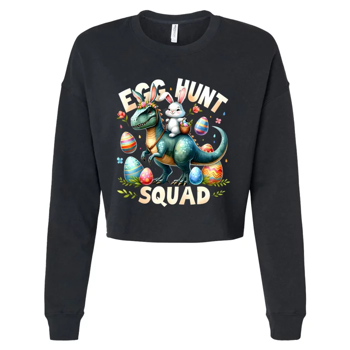 Egg Hunt Squad Bunny Dinosaur Easter Day Bunny Egg Hunt Cropped Pullover Crew