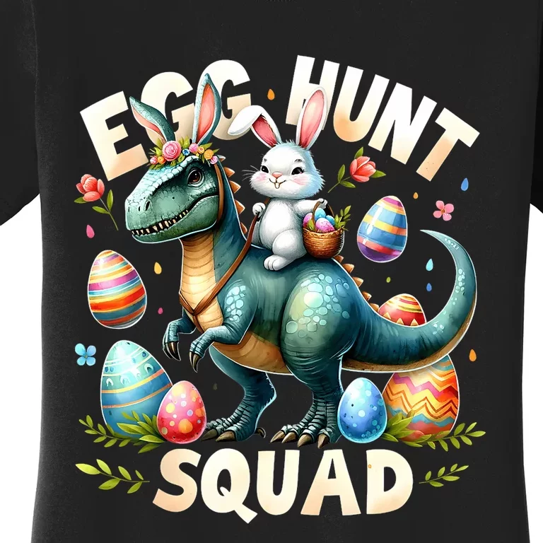 Egg Hunt Squad Bunny Dinosaur Easter Day Bunny Egg Hunt Women's T-Shirt