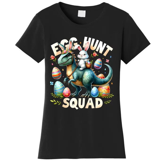 Egg Hunt Squad Bunny Dinosaur Easter Day Bunny Egg Hunt Women's T-Shirt