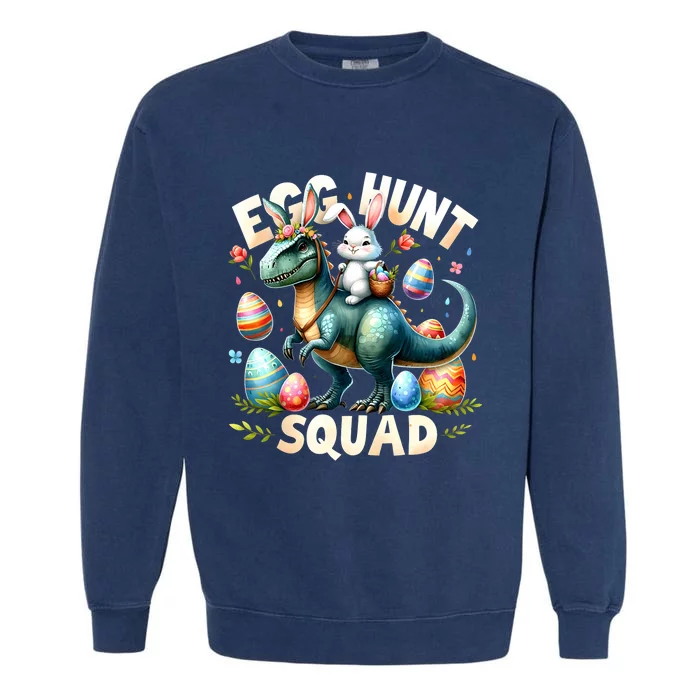 Egg Hunt Squad Bunny Dinosaur Easter Day Bunny Egg Hunt Garment-Dyed Sweatshirt