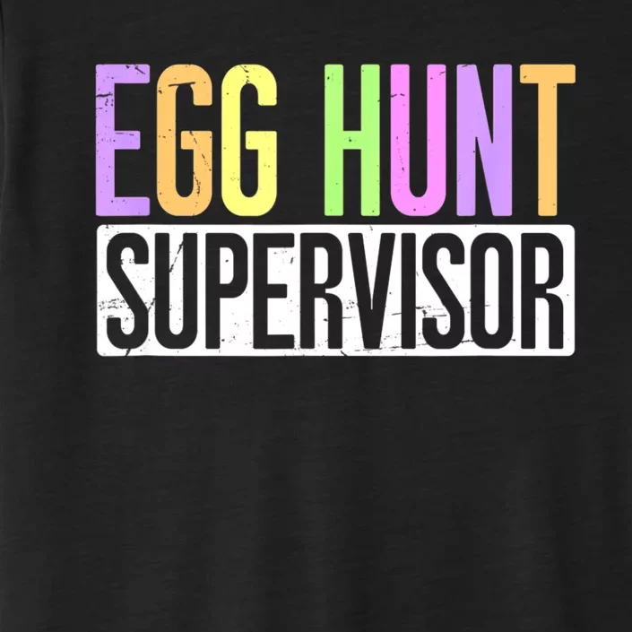 Egg Hunt Supervisor Egg Hunting Party Mom Dad Adult Easter ChromaSoft Performance T-Shirt