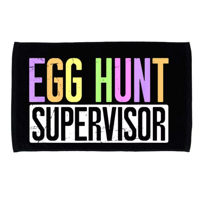 Egg Hunt Supervisor Egg Hunting Party Mom Dad Adult Easter Microfiber Hand Towel