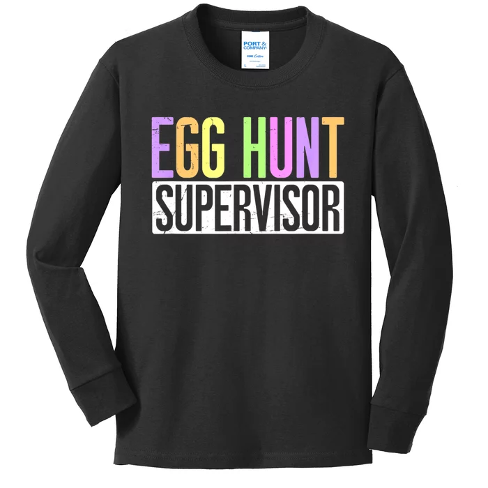 Egg Hunt Supervisor Egg Hunting Party Mom Dad Adult Easter Kids Long Sleeve Shirt